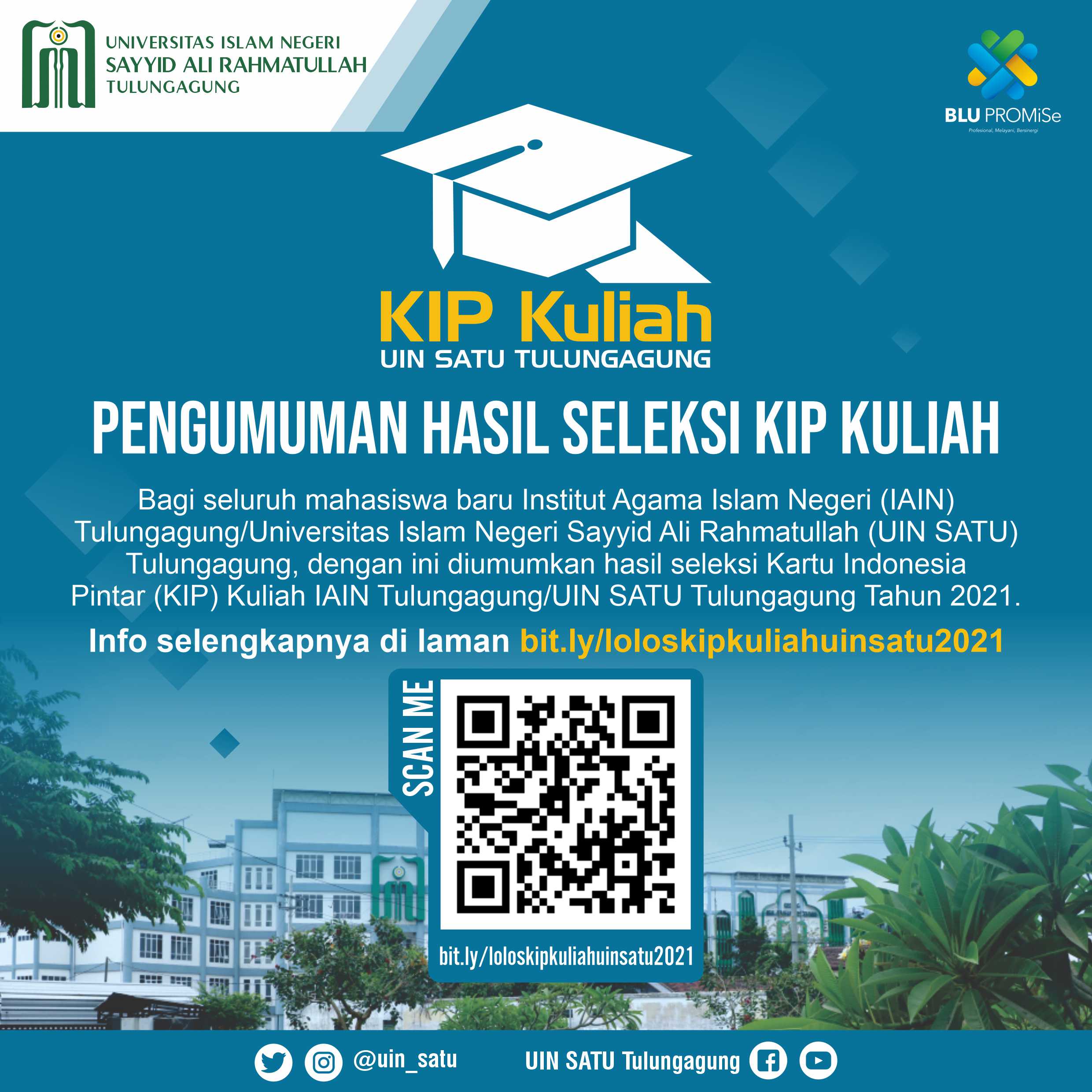 Pengumuman Hasil Seleksi Beasiswa Kartu Indonesia Pintar (KIP) Kuliah IAIN Tulungagung/UIN SATU Tulungagung Tahun 2021