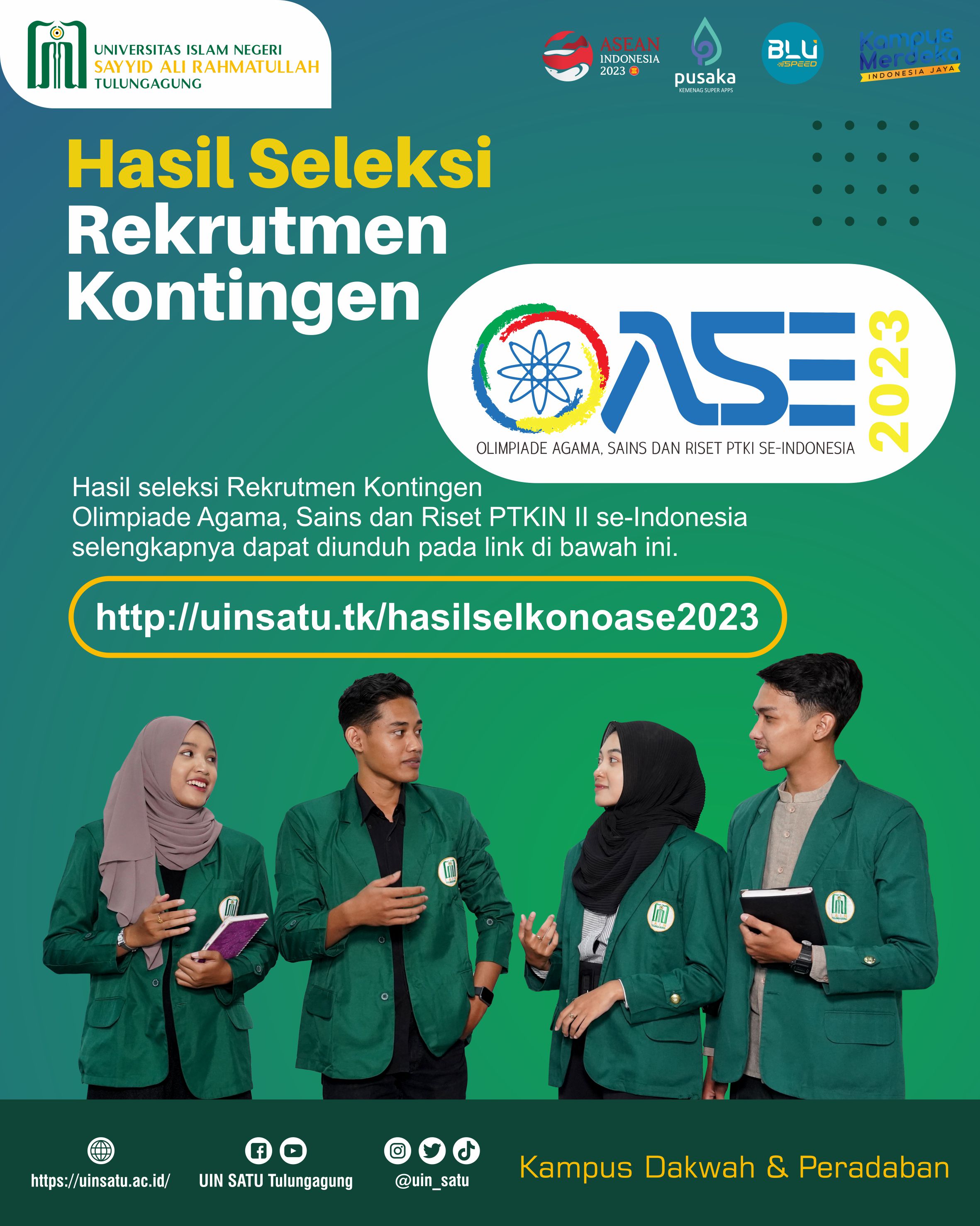 Pengumuman Hasil Seleksi Anggota Kontingen Olimpiade Agama, Sains dan Riset PTKIN II se-Indonesia di UIN Syarif Hidayatullah Jakarta