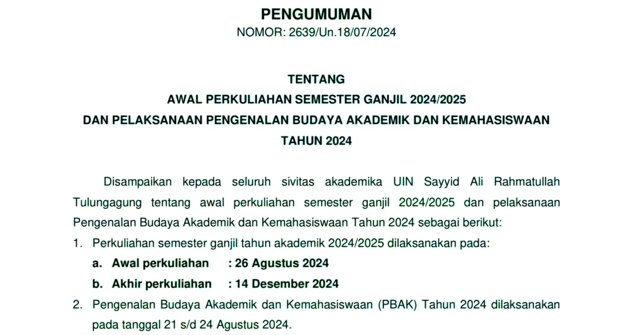 Pengumuman Awal Perkuliahan Semester Ganjil TA 2024/2025 dan Pelaksanaan Pengenalan Budaya Akademik dan Kemahasiswaan (PBAK) Tahun 2024