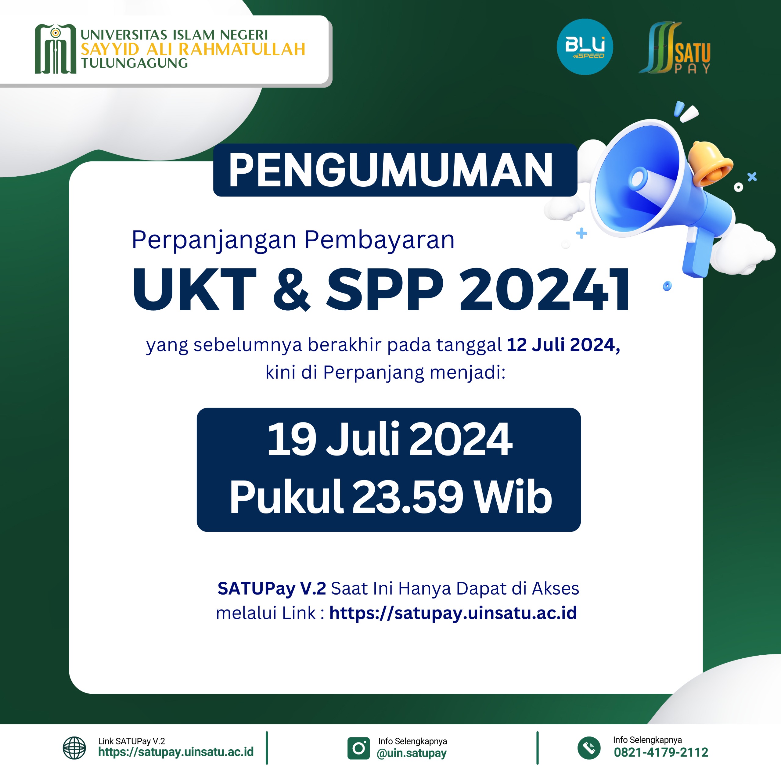 Pengumuman Perpanjangan Pembayaran UKT dan SPP Semester Ganjil TA 2024/2025