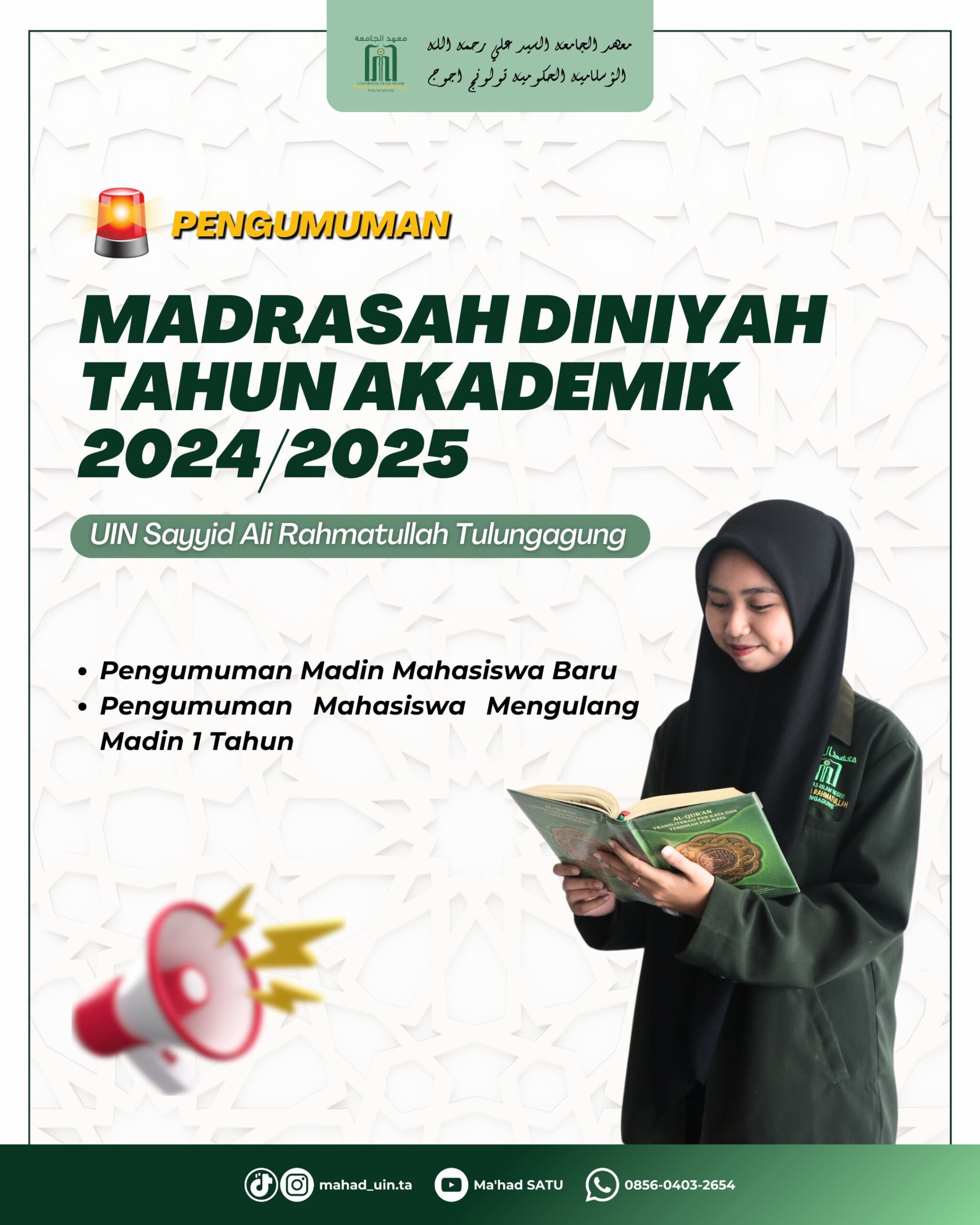 Pengumuman Pengajaran Madrasah Diniyah Semester Ganjil Tahun Akademik 2024/2025 UIN Sayyid Ali Rahmatullah Tulungagung