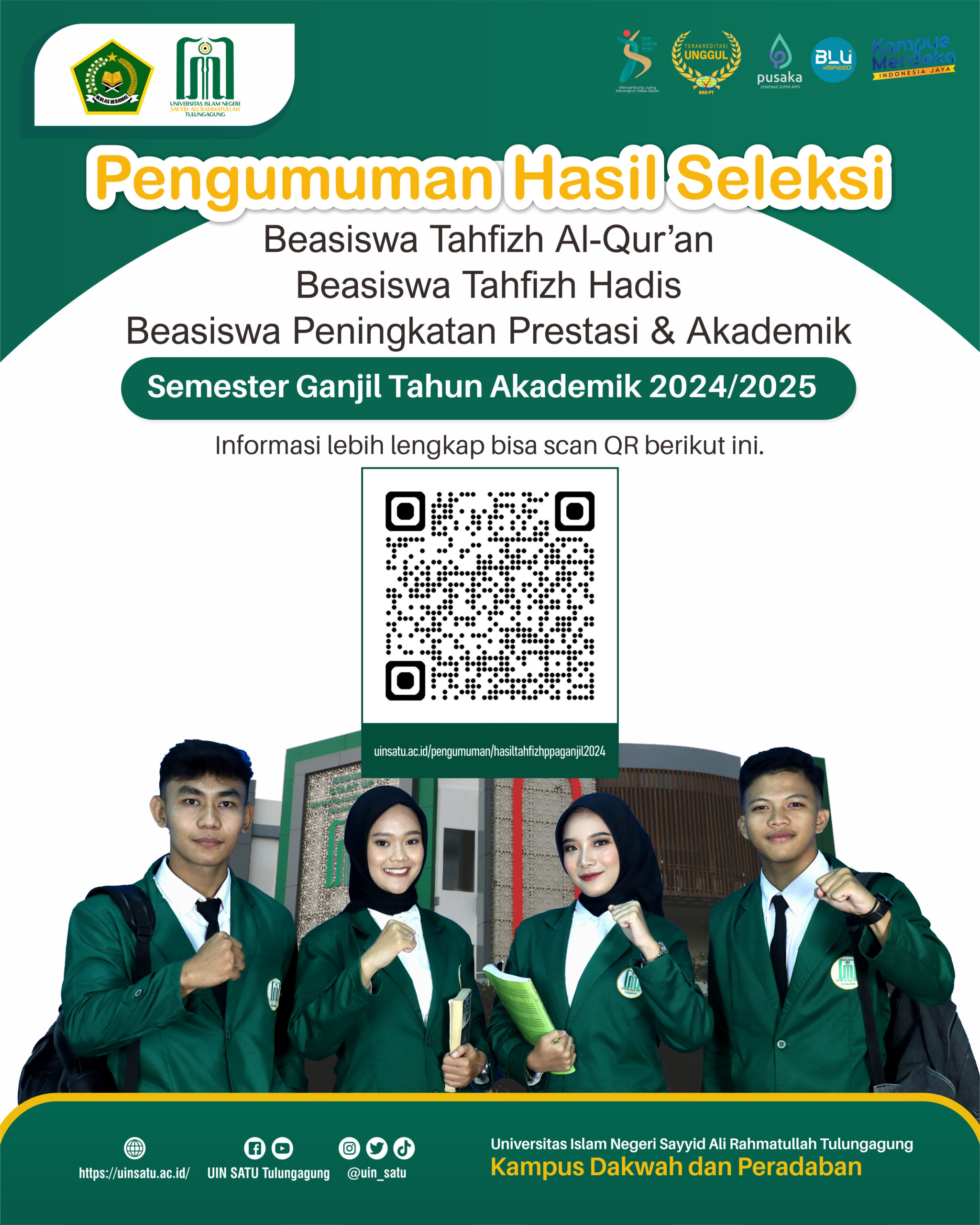 Pengumuman Hasil Seleksi Beasiswa Tahfizh Al-Qur’an, Tahfizh Hadits, dan Peningkatan Prestasi dan Akademik Semester Ganjil Tahun Akademik 2024/2025