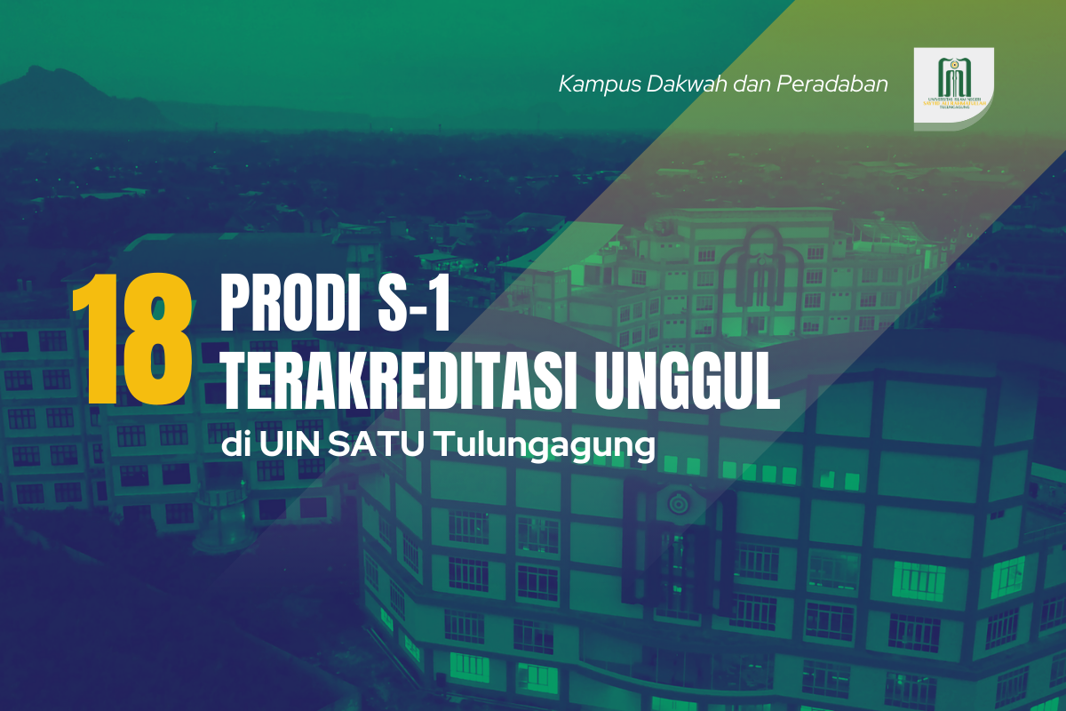 Daftar Prodi S1 di UIN SATU Terakreditasi Unggul: Pilihan Prodi bagi Pendaftar SPMB Tahun 2025 Semakin Banyak