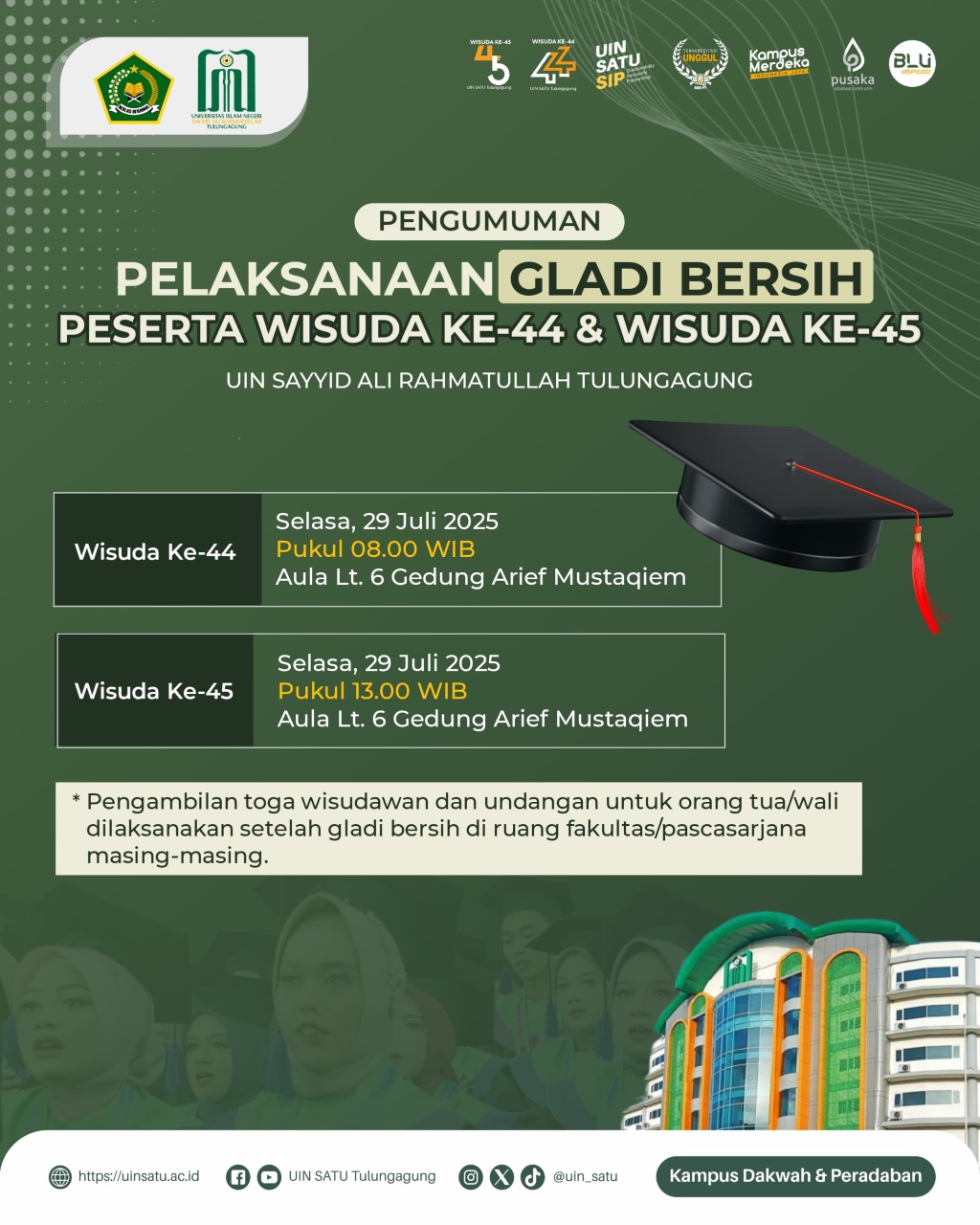 Pengumuman Pelaksanaan Gladi Bersih Wisuda ke-44 dan Wisuda ke-45 tahun 2025