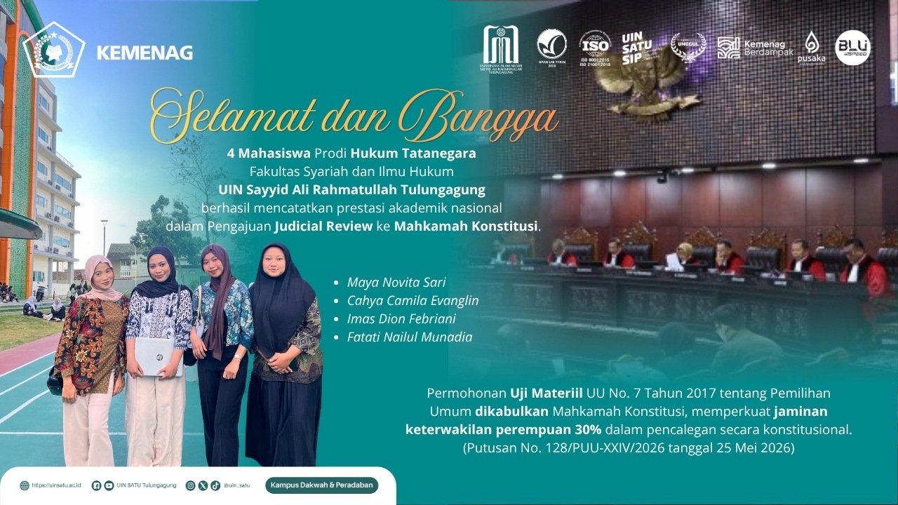 Kiprah Nasional Empat Mahasiswi UIN SATU Tulungagung, Ajukan Gugatan Uji Materiil UU Pemilu Dikabulkan Mahkamah Konstitusi RI