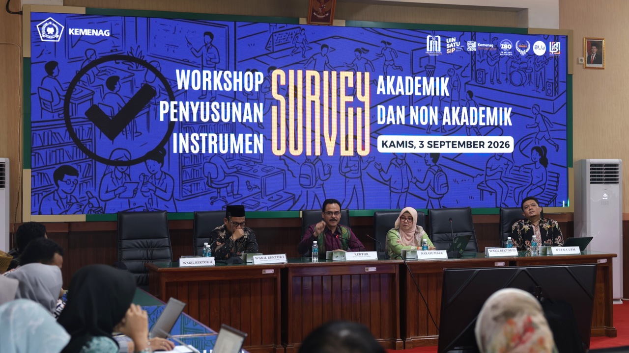 UIN SATU Perkuat Instrumen Survei Akademik dan Nonakademik untuk Penguatan Budaya Mutu 2 UIN SATU Perkuat Instrumen Survei Akademik dan Nonakademik untuk Penguatan Budaya Mutu